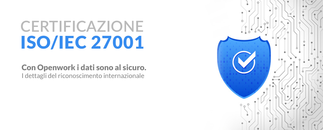 Openwork azienda certificata ISO 27001